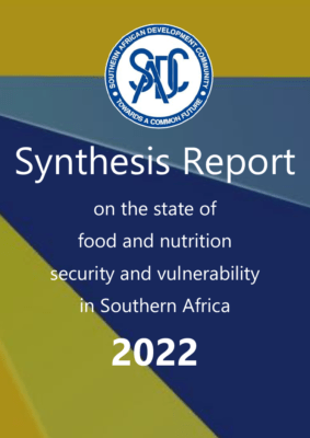 Synthesis Report on the state of food and nutrition and vulnerability in Southern Africa