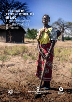 The Crisis of Extreme Inequality in SADC: Fighting austerity and the COVID-19 pandemic